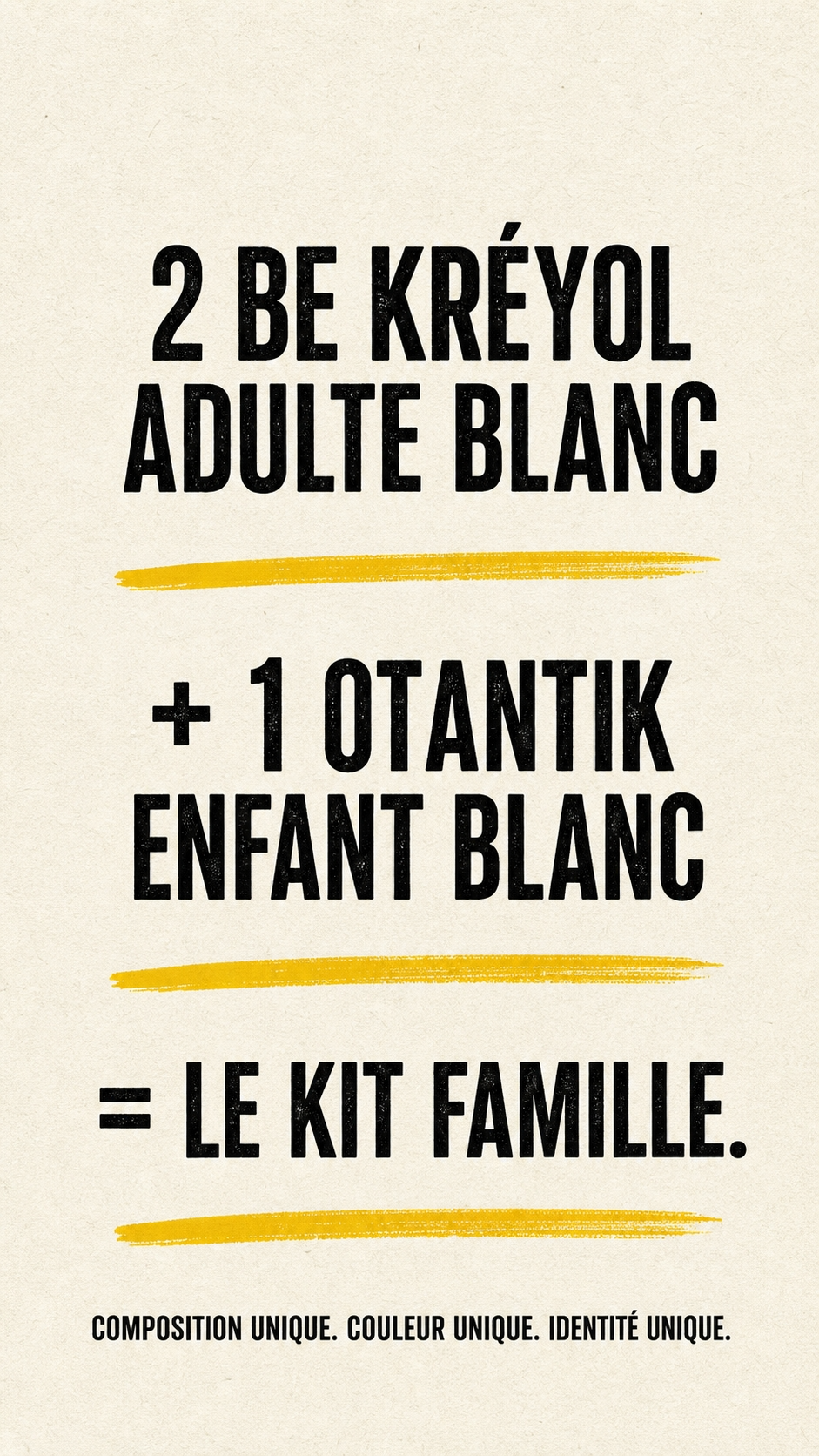 Kit Famille BE KREYOL Offre de lancement