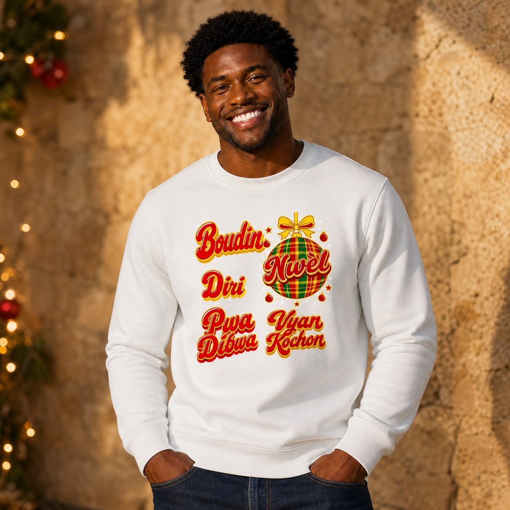 Sweat créole Nwèl Noël Boudin Diri Pwa Dibwa – mise en scène 2 – créole - bekreyol